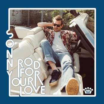 Album Sonny Smith: Rod For Your Love