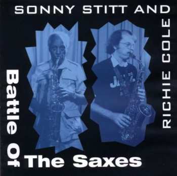 Album Sonny Stitt: Battle Of The Saxes