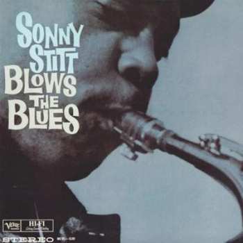 Album Sonny Stitt: Blows The Blues