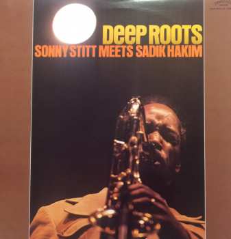 Album Sonny Stitt: Deep Roots