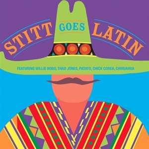 Album Sonny Stitt: Stitt Goes Latin