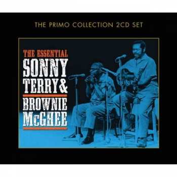 Album Sonny Terry & Brownie McGhee: The Essential Sonny Terry & Brownie McGhee