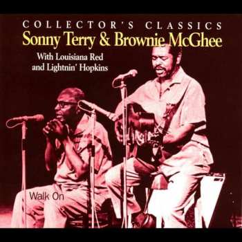 Album Sonny Terry & Brownie McGhee: Walk On: Live