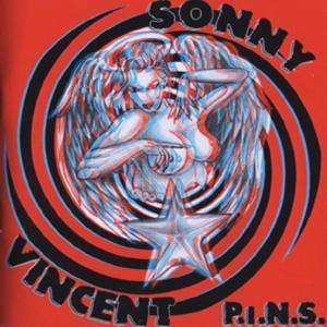 2CD Sonny Vincent: P.I.N.S. LTD 536157