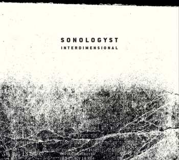 Album Sonologyst: Interdimensional