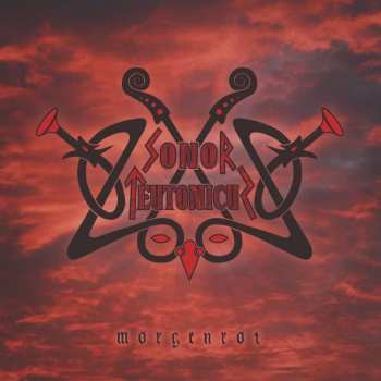 Sonor Teutonicus: Morgenrot