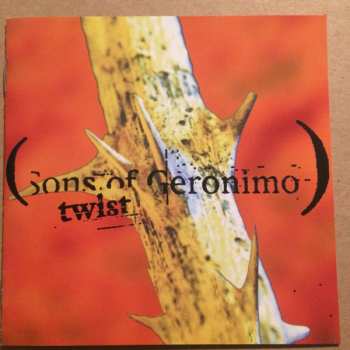 Album Sons Of Geronimo: Twist