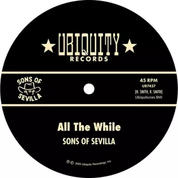 Sons Of Sevilla: All The While