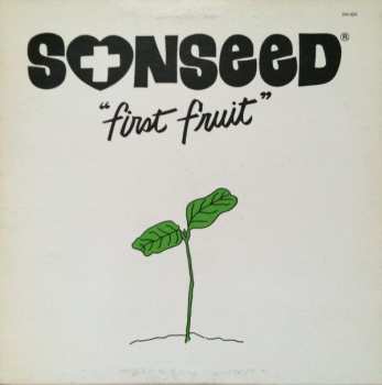 Album Sonseed: First Fruit