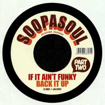 SP Soopasoul: If It Ain't Funky Back It Up 58077