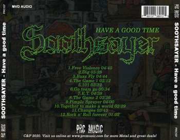 CD Soothsayer: Have A Good Time LTD 227742