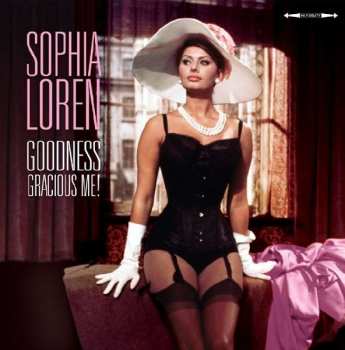 Album Sophia Loren: Goodness Gracious Me!