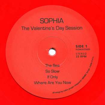 2LP Sophia: The Valentine's Day Session LTD | NUM | CLR 82901