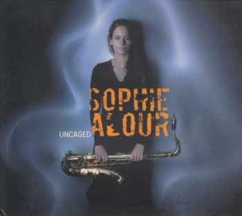 Album Sophie Alour: Uncaged