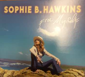 Album Sophie B. Hawkins: Free Myself
