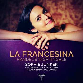 Album Sophie Junker: La Francesina - Handel's Nightingale
