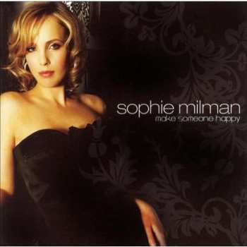 CD Sophie Milman: Make Someone Happy 485705