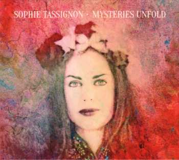 Album Sophie Tassignon: Mysteries Unfold