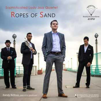 Album Sophisticated Lady Jazz Quartet: Ropes of Sand