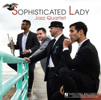 CD Sophisticated Lady Jazz Quartet: Sophisticated Lady Jazz Quartet 452316