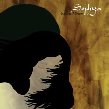 Album Sophya: Broken Mirrors