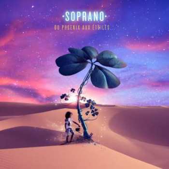 Album Soprano: Du Phoenix Aux Étoiles