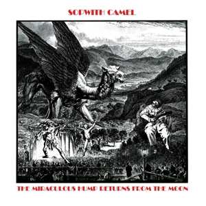 Album Sopwith Camel: The Miraculous Hump Returns From The Moon