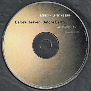 CD Søren Nils Eichberg: Before Heaven, Before Earth: Symphonies 1 & 2 451702