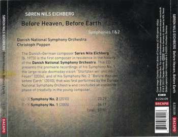 CD Søren Nils Eichberg: Before Heaven, Before Earth: Symphonies 1 & 2 451702