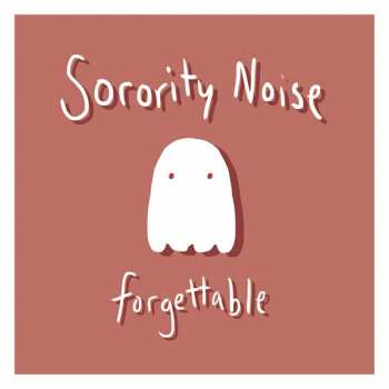 Album Sorority Noise: Forgettable