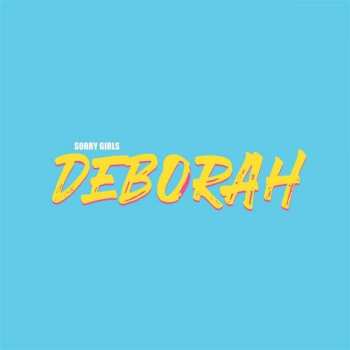 Album Sorry Girls: Deborah