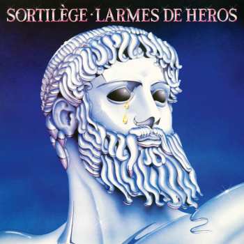 CD Sortilège: Larmes De Héros 436077