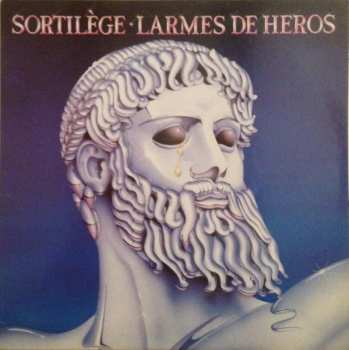 Album Sortilège: Larmes De Héros