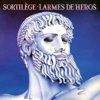 LP Sortilège: Larmes De Héros (black Vinyl) 502755