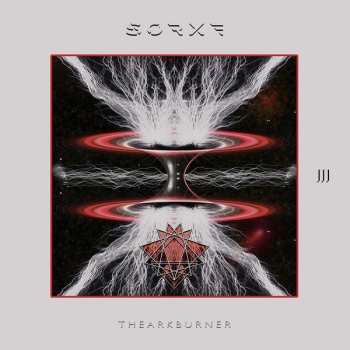 Album Sorxe: The Ark Burner