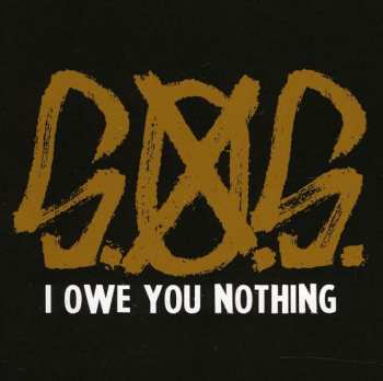 Album S.O.S.: I Owe You Nothing