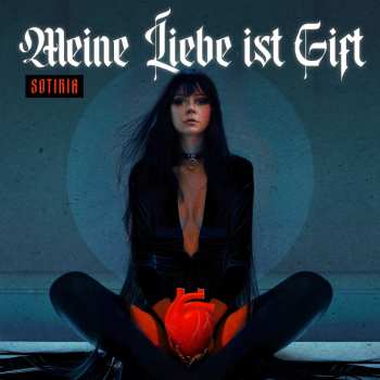 Album Sotiria Schenk: Meine Liebe Ist Gift