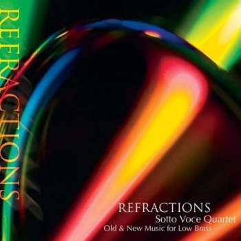 Album Sotto Voce Quartet: Refractions
