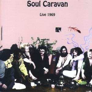 Album Soul Caravan: Live 1969