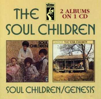 Soul Children: Soul Children / Genesis