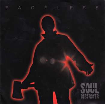 Album Soul Destroyer: Faceless