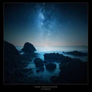 Album Soul Dissolution: Stardust