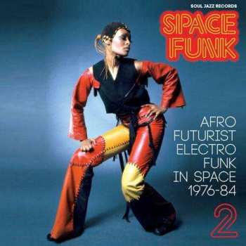CD Various: Space Funk 2 (Afro Futurist Electro Funk In Space 1976-84) 495966