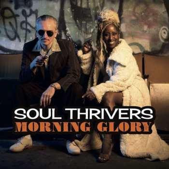 Album Soul Thrivers: Morning Glory