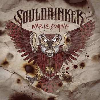 Album Souldrinker: War Is Coming