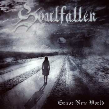 Album Soulfallen: Grave New World