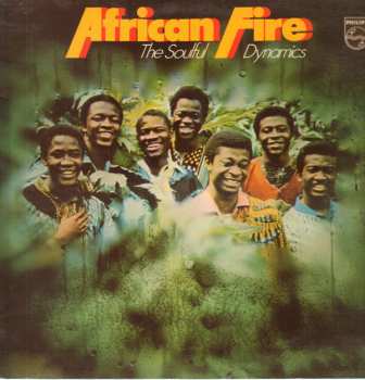 Album Soulful Dynamics: African Fire