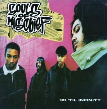 Album Souls Of Mischief: 93 'Til Infinity
