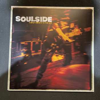 Album Soulside: A Brief Moment In The Sun