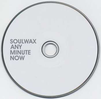 CD Soulwax: Any Minute Now 342815